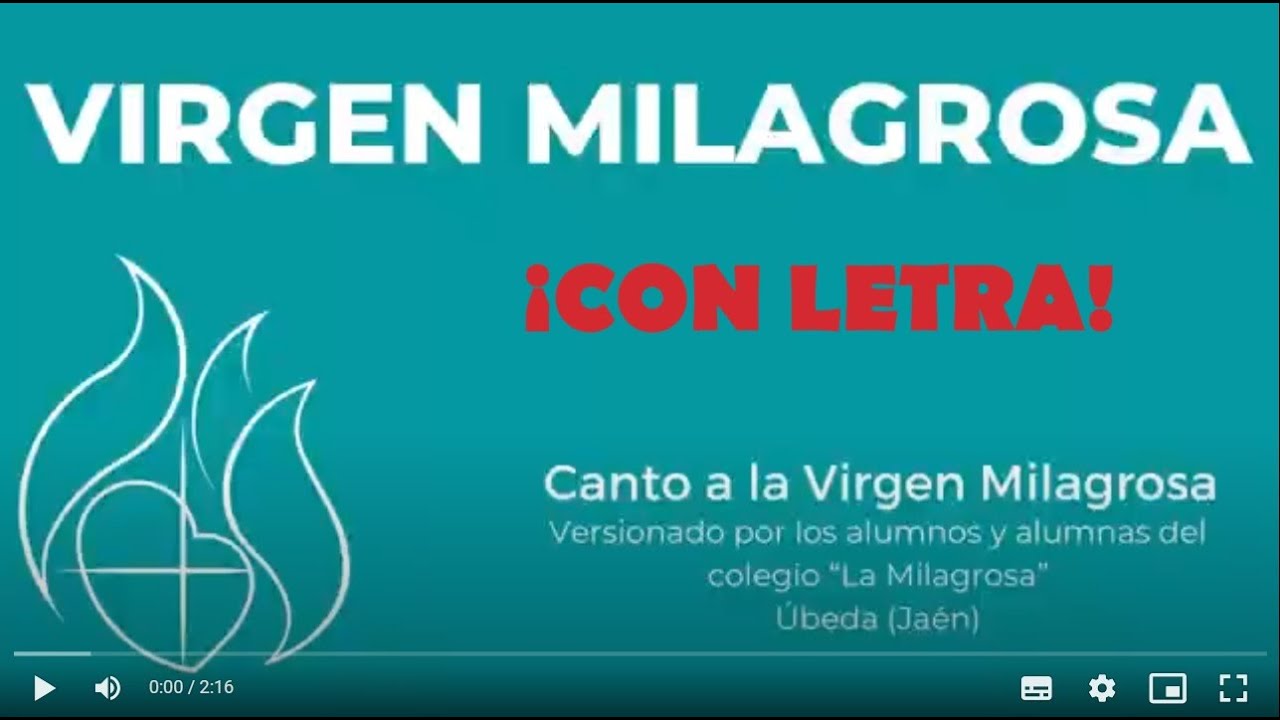 Canción Virgen Milagrosa ¡CON LETRA! - Colegio 