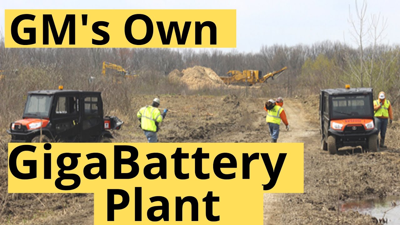 GM LG Battery Plant Begins   Named Gigapower Battery Factory