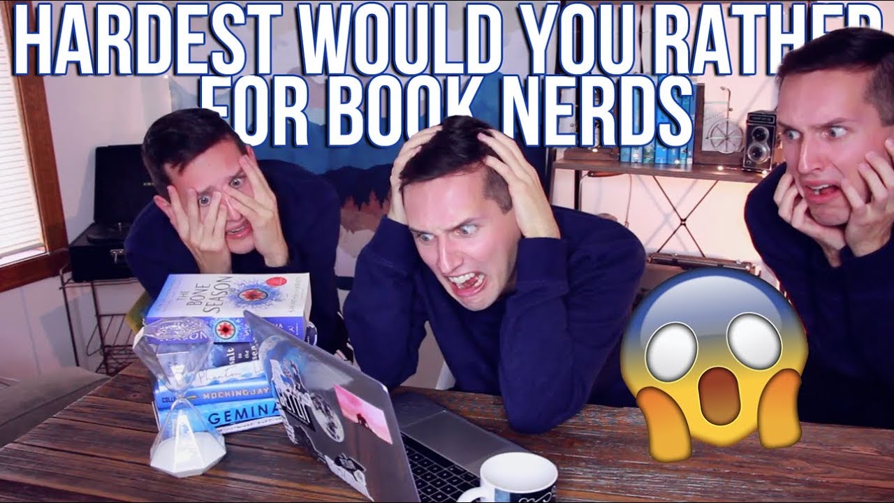 THE HARDEST WOULD YOU RATHER FOR BOOK NERDS!