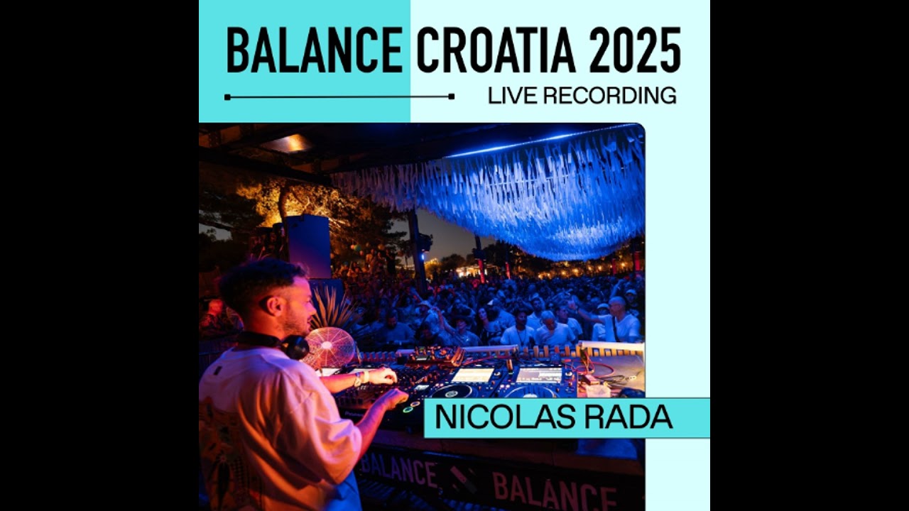 Nicolas Rada: Live from Balance Croatia 2025