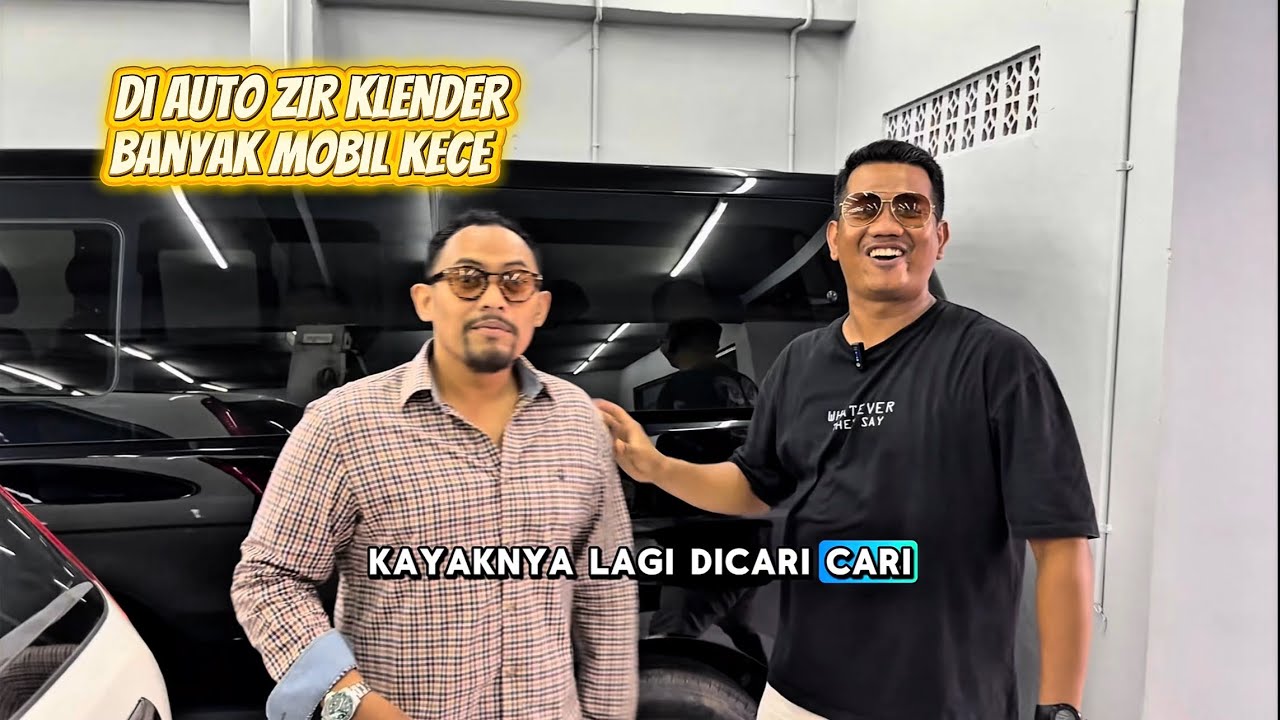 JANGAN SAMPAI KEDULUAN 🔥🔥🔥 AUTO ZIR KLENDER JUALANNYA SAT..SET