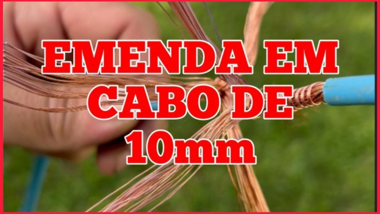 Inacreditável essa Emenda em Cabo de 10mm