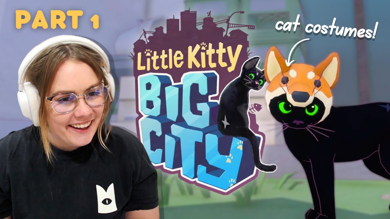 NEW Little Kitty, Big City! Let's Play | Part 1