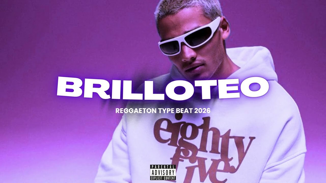 Brilloteo | Reggaeton Perreo Type Beat 2026