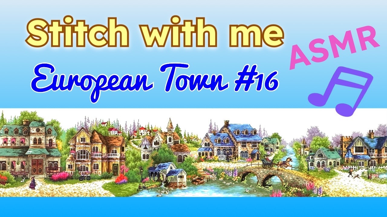 Stitch with me European town #16 #paintingfairycrossstitch