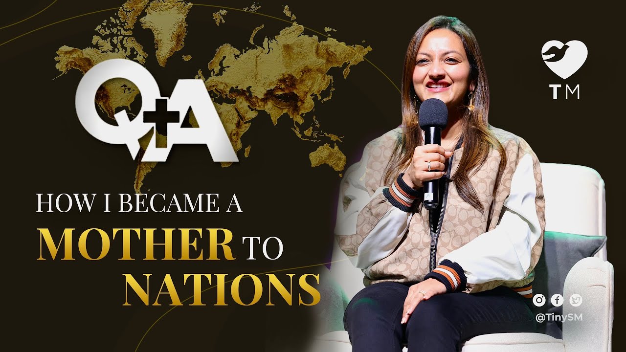 Q&A How I became a Mother to Nations? | Tiny Mathew