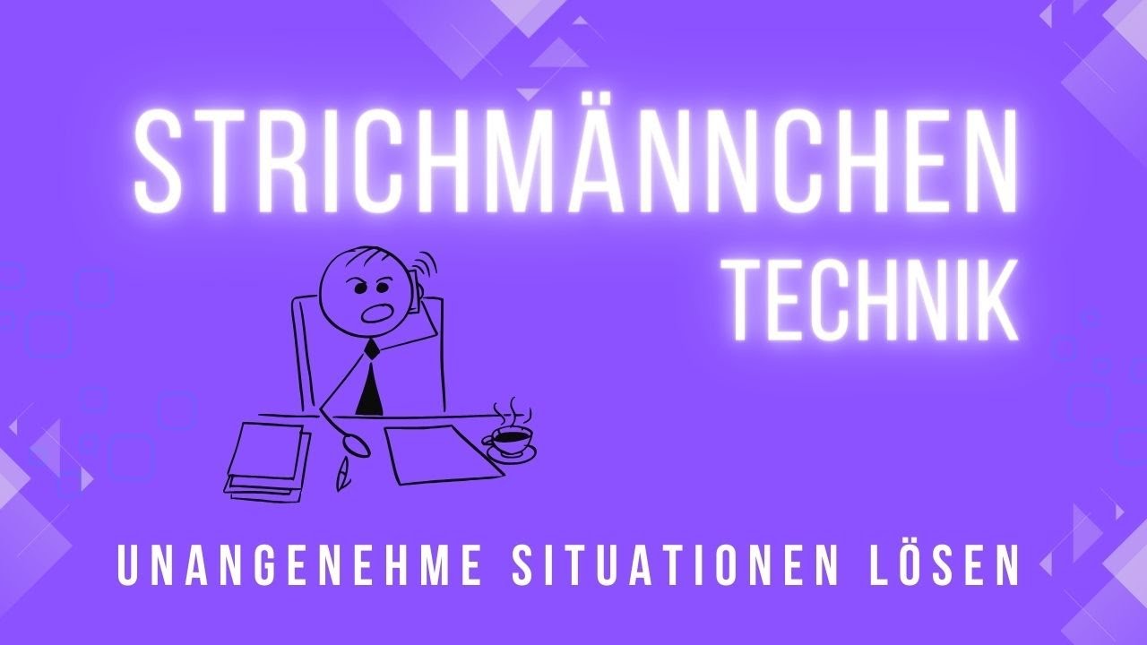 Strichmännchen - Technik: Blockaden in Situationen lösen