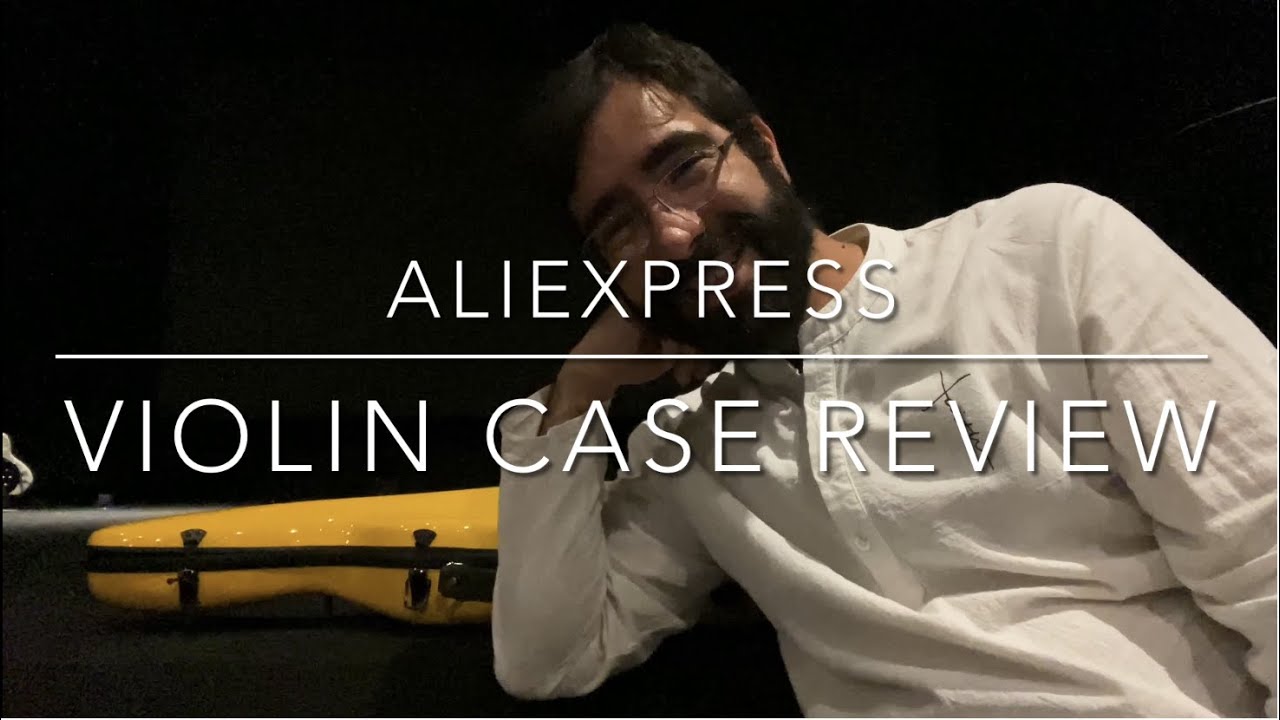 ALIEXPRESS Fiberglass Violin Case - Review