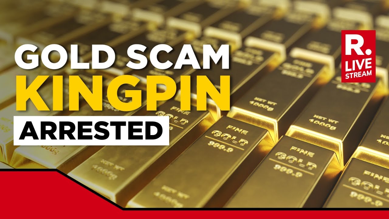 Kerala Gold Scam Kingpin Arrested LIVE: ED Arrests 2009 Gold Scam Kingpin