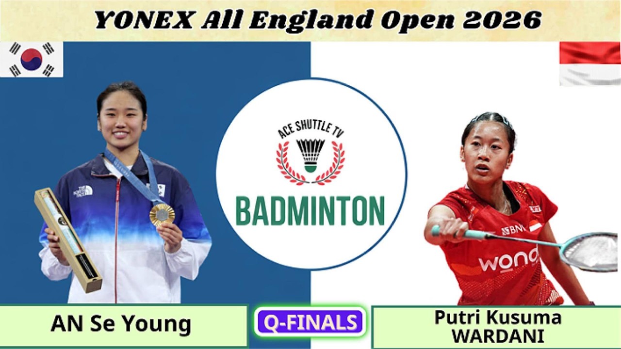 2026 전영 오픈 | 안세영 vs 푸트리 쿠수마 와르다니 | 여자 단식 8강