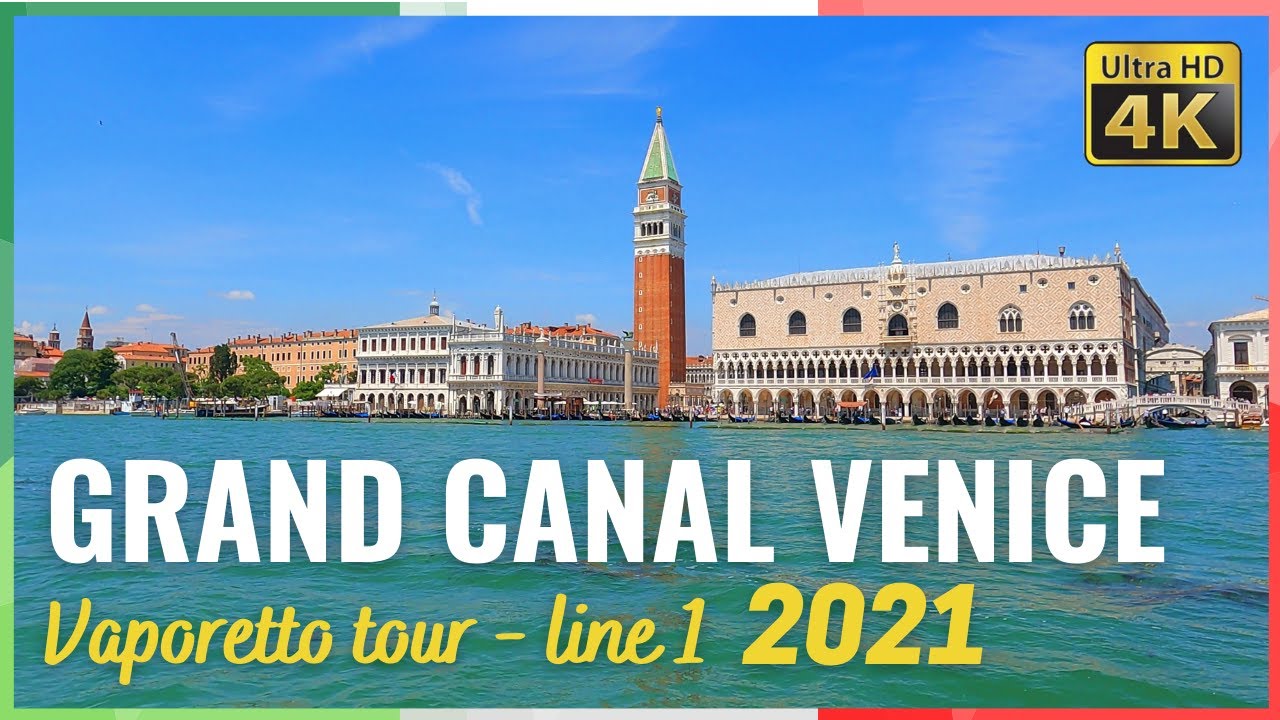VENICE Grand Canal, Italy - Virtual tour in 4k (2021) St. Mark to Piazzale Roma - line 1