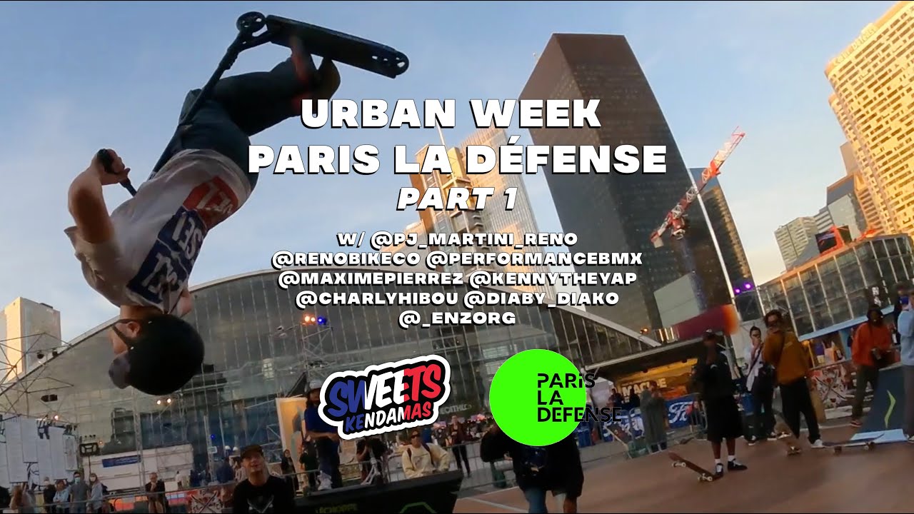 SWEETS LIFE FR #5 - URBAN WEEK PARIS LA D&Eacute;FENSE (PART 1) - Sweets Kendamas France