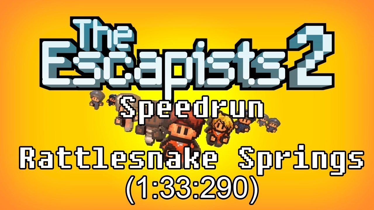 The Escapists 2 | Rattlesnake Springs Speedrun | 1:33:290