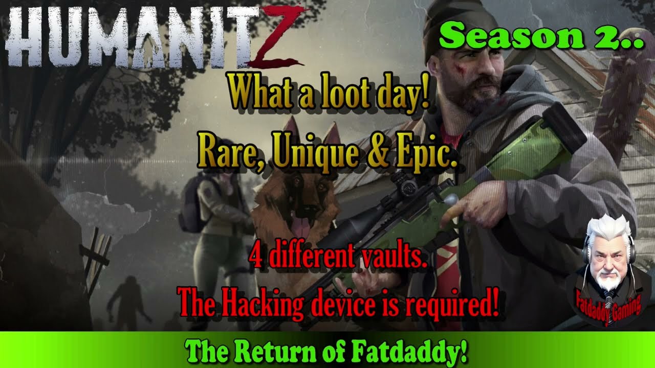 HumanitZ  S02 E15 What a day for loot #humanitz  #loot #vault #hackingdevice