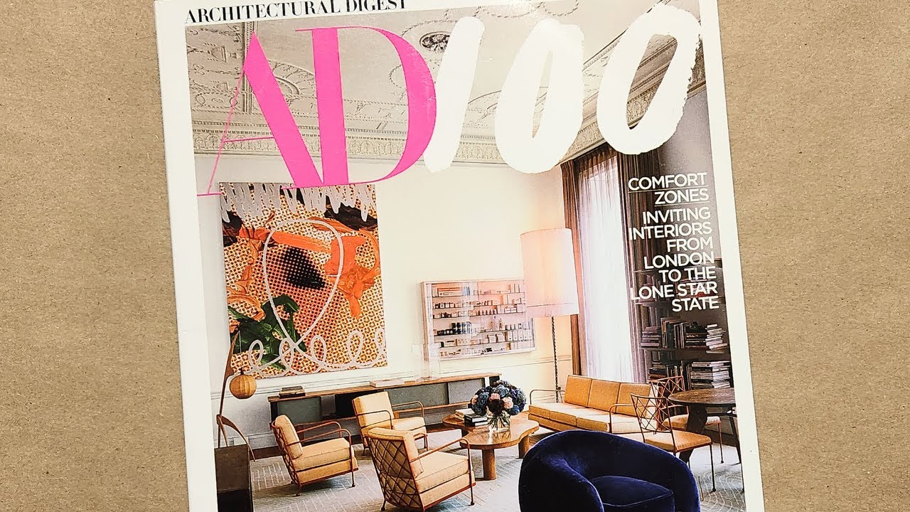Modern Interior Design |  Magazine Flip Through | Architectural Digest 2019