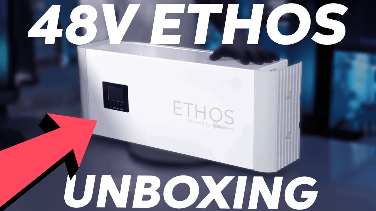 UL-Certified 48V ETHOS - Product Unboxing