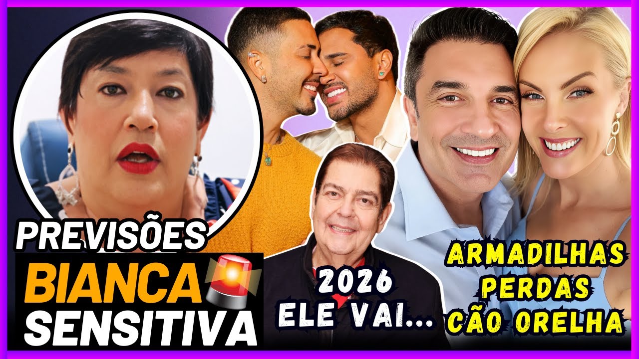 💥 BOMBA BOMBA I NOVAS PREVISÕES DE BIANCA SENSITIVA