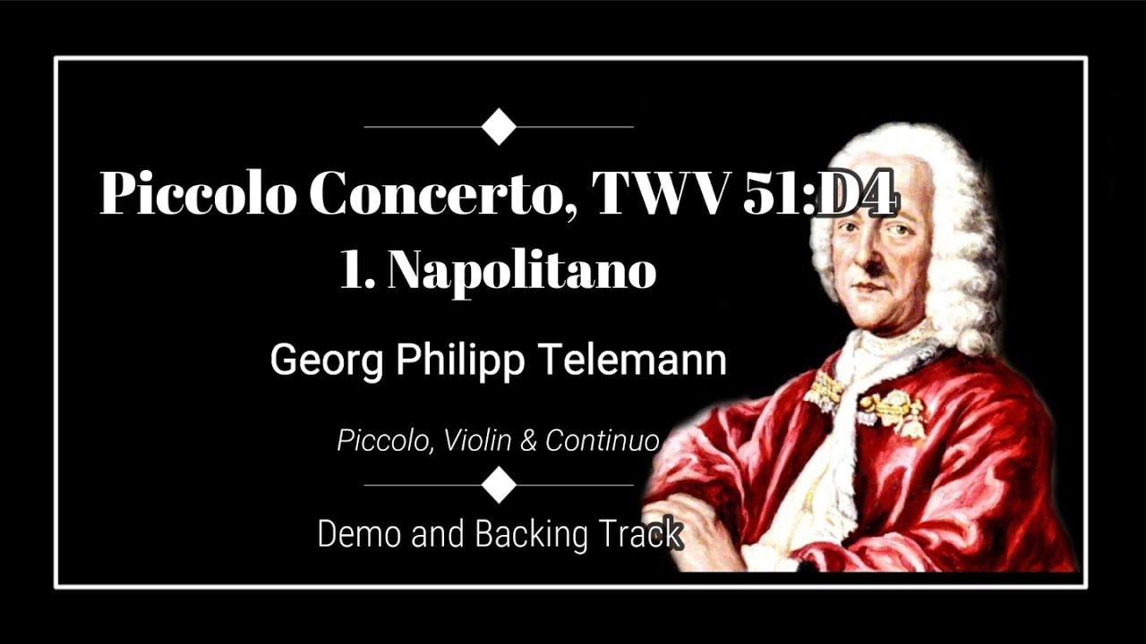 1. Napolitano - Piccolo Concerto, TWV 51:D4 - G. P. Telemann - Piccolo Demo and Backing Track
