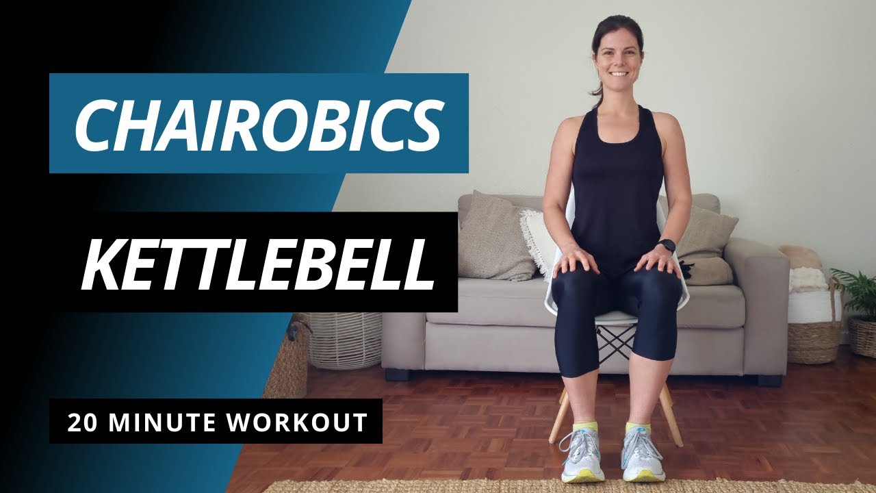 20 Minute Chair Aerobics Workout - Kettlebell