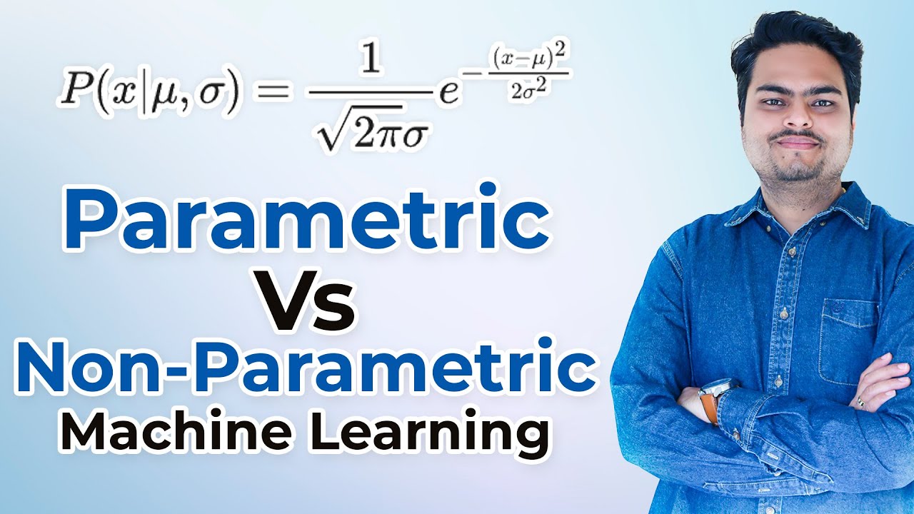 Parametric vs Non Parametric  Machine Learning | Difference between Parametric and Non Parametric ML