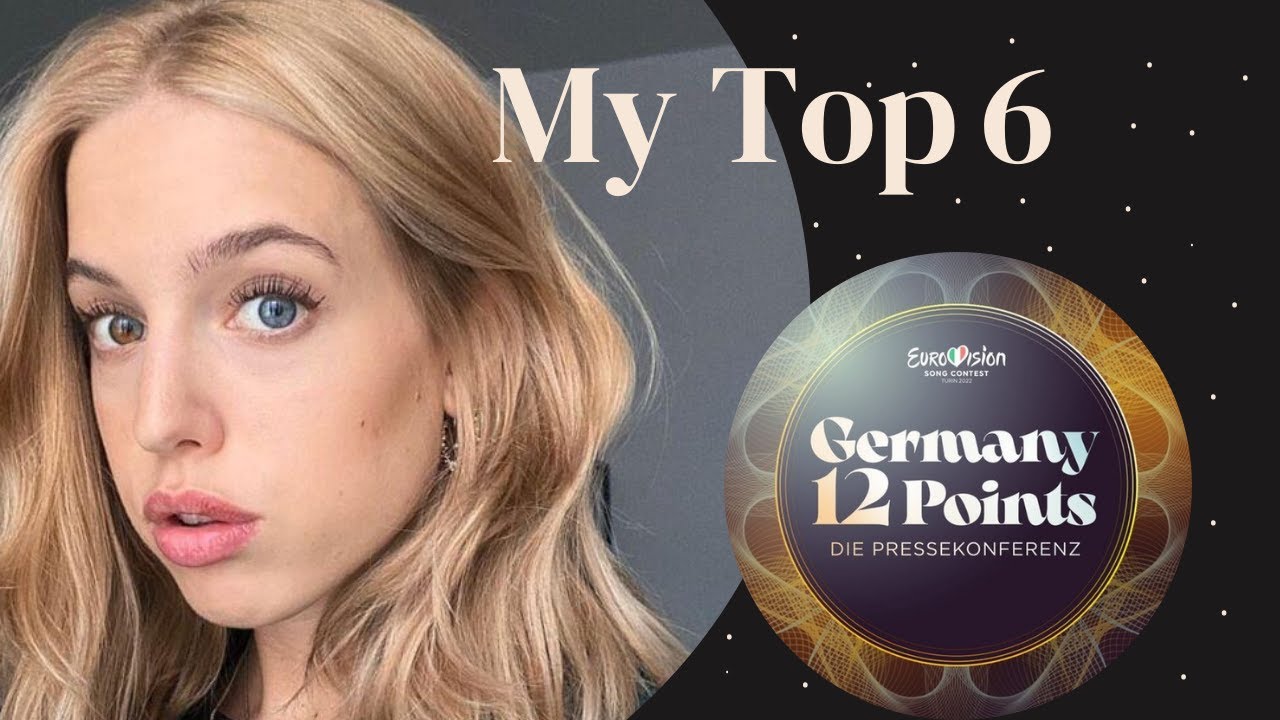 Germany 12 Points: My Top 6