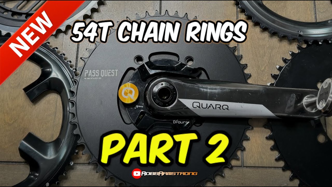 54T Chain Rings Part. 2 | RobbArmstrong