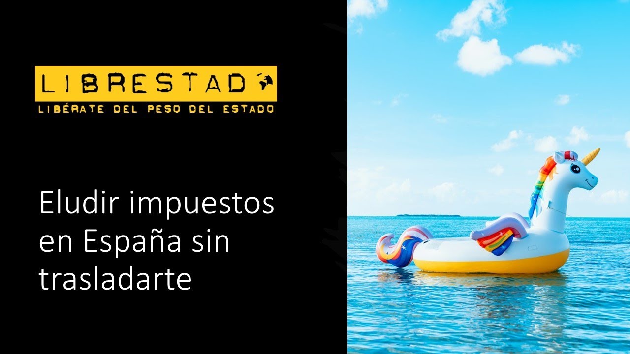 Eludir impuestos en España sin trasladarte