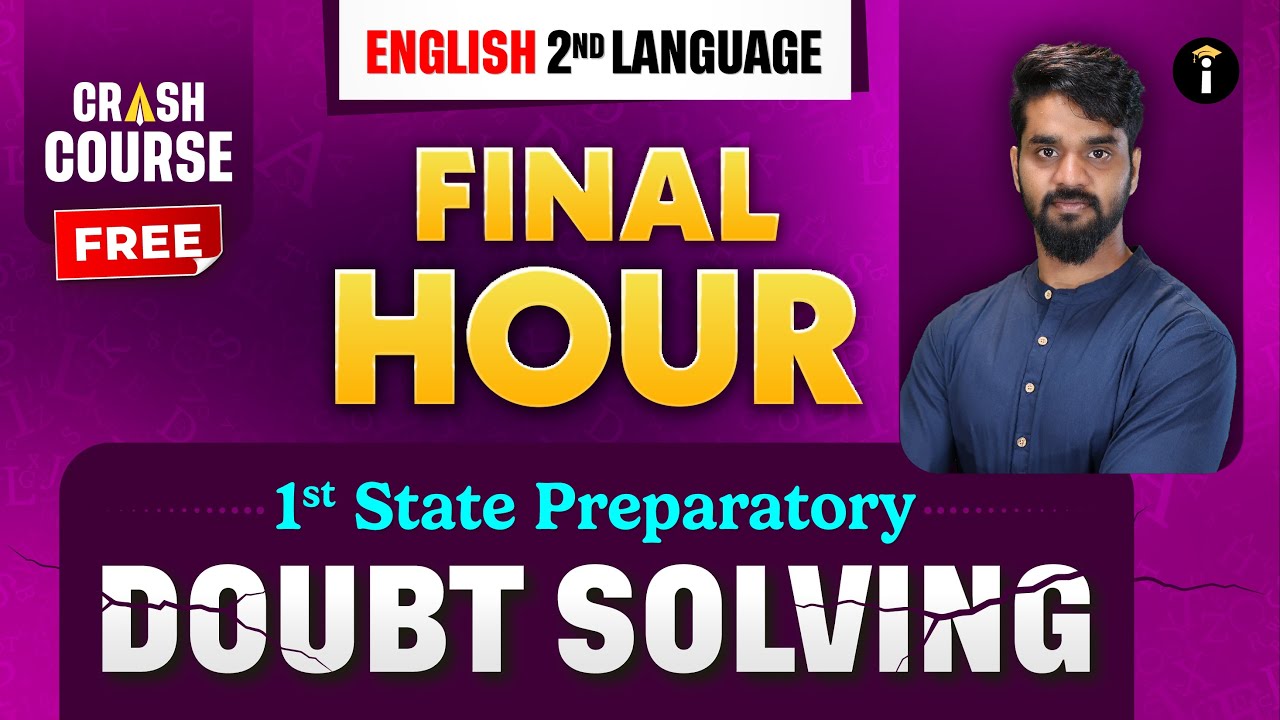 2nd Language English | 1st State Preparatory - Final Hour Doubt Clearing 💯