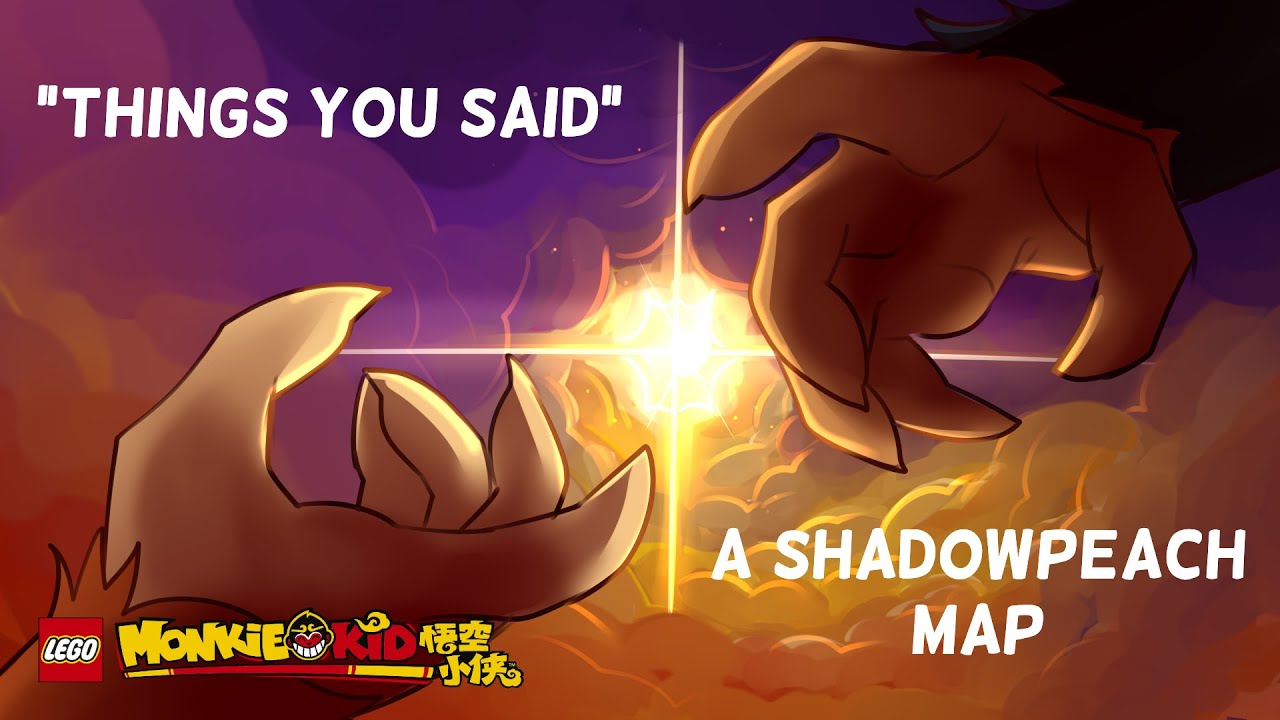 Things You Said - Lego Monkie Kid Shadowpeach MAP