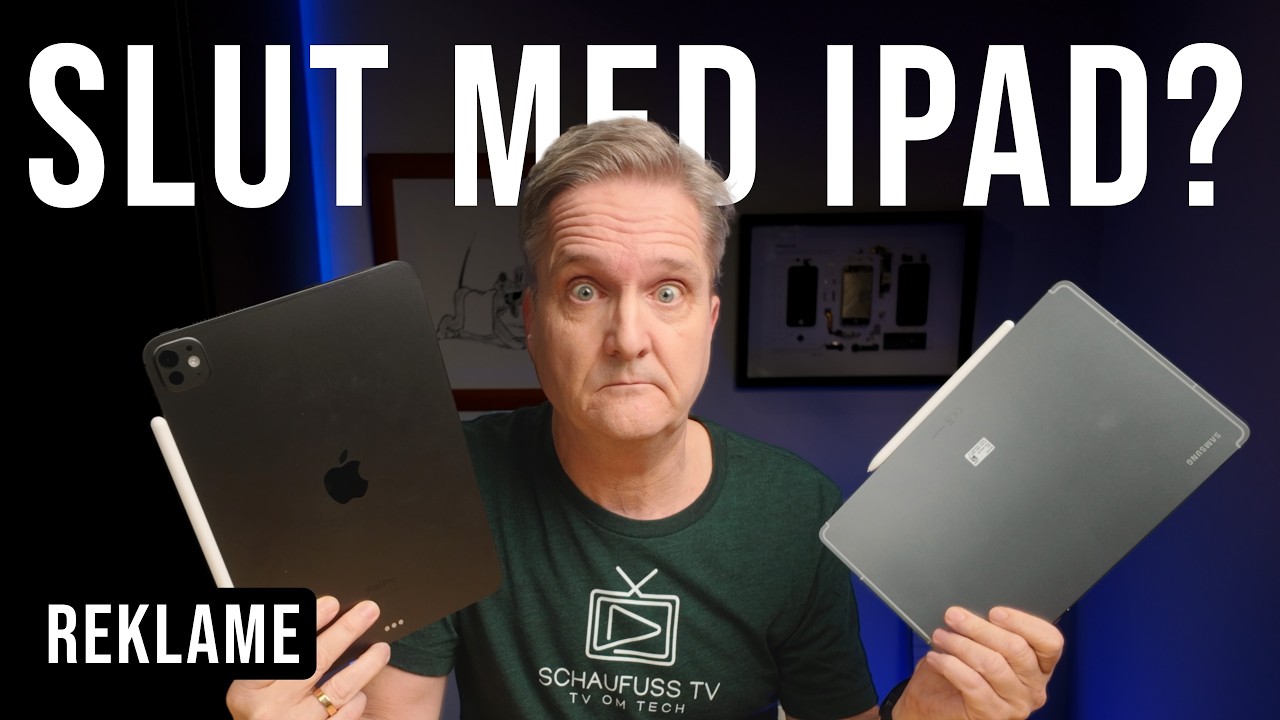 Jeg skifter iPad ud med Samsung! (Det er ikke så slemt)