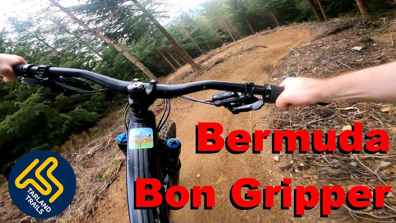 Bermuda + Bon Gripper - Tarland Trails