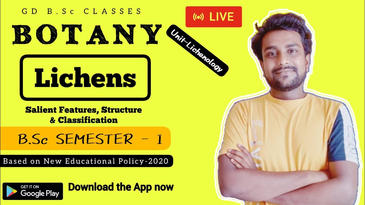 Live-08 | Lichens(Salient Feature,Structure & Classification) | B.Sc 1st Year Botany | by K.D. Sir