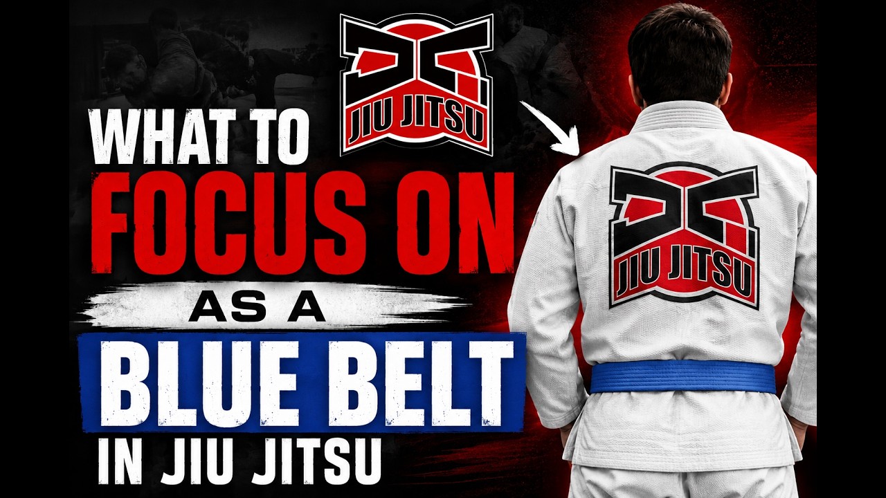 What to focus on as a blue belt in jiu jitsu