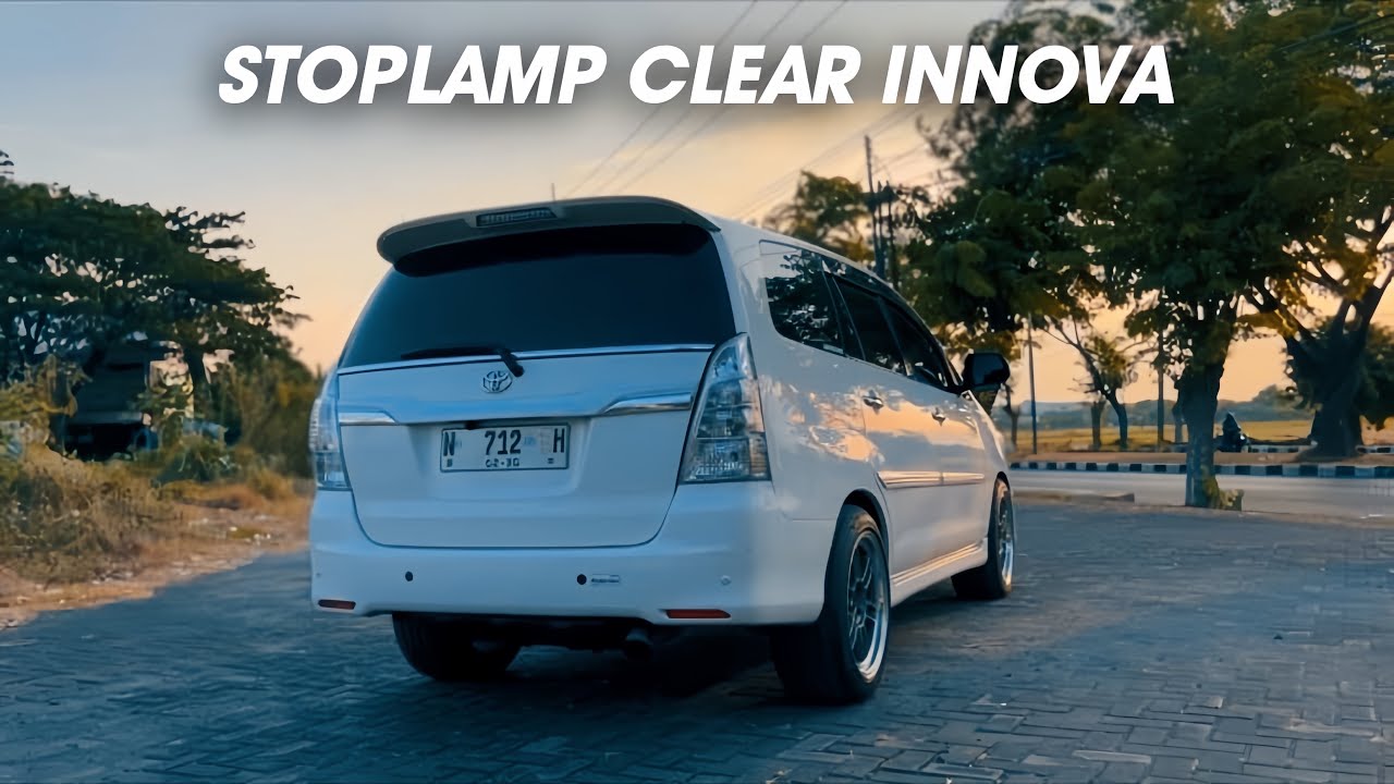 Sedang Trend Lagi Stoplamp Model Clear | Riview stoplamp clear Innova
