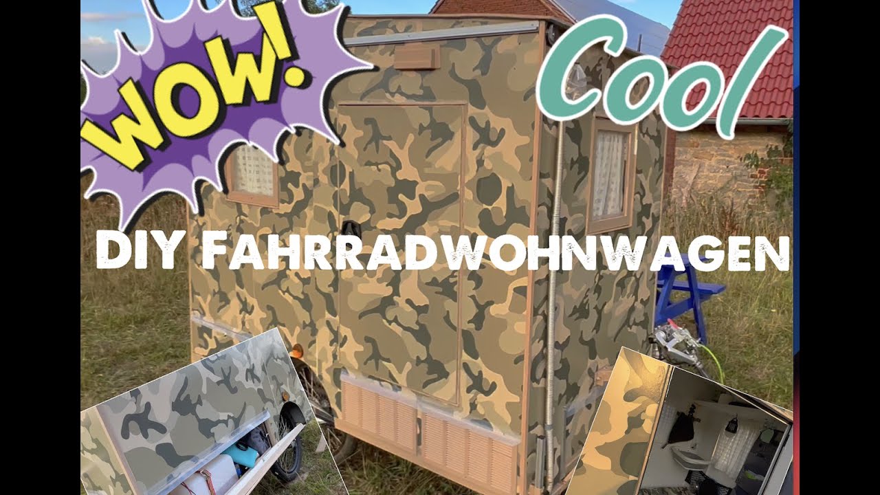 DIY Fahrradwohnwagen / mit Heizung, Solar und Antrieb