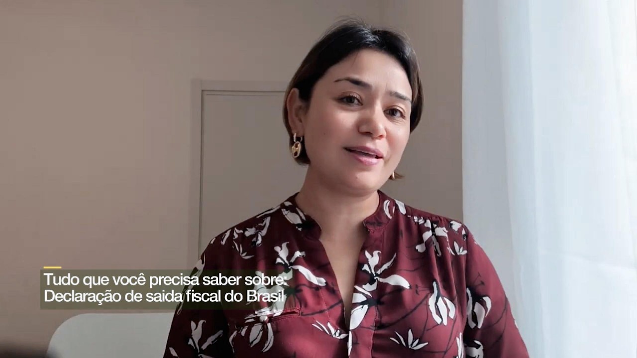 Tudo que você precisa saber sobre: Declaração de saída fiscal do Brasil