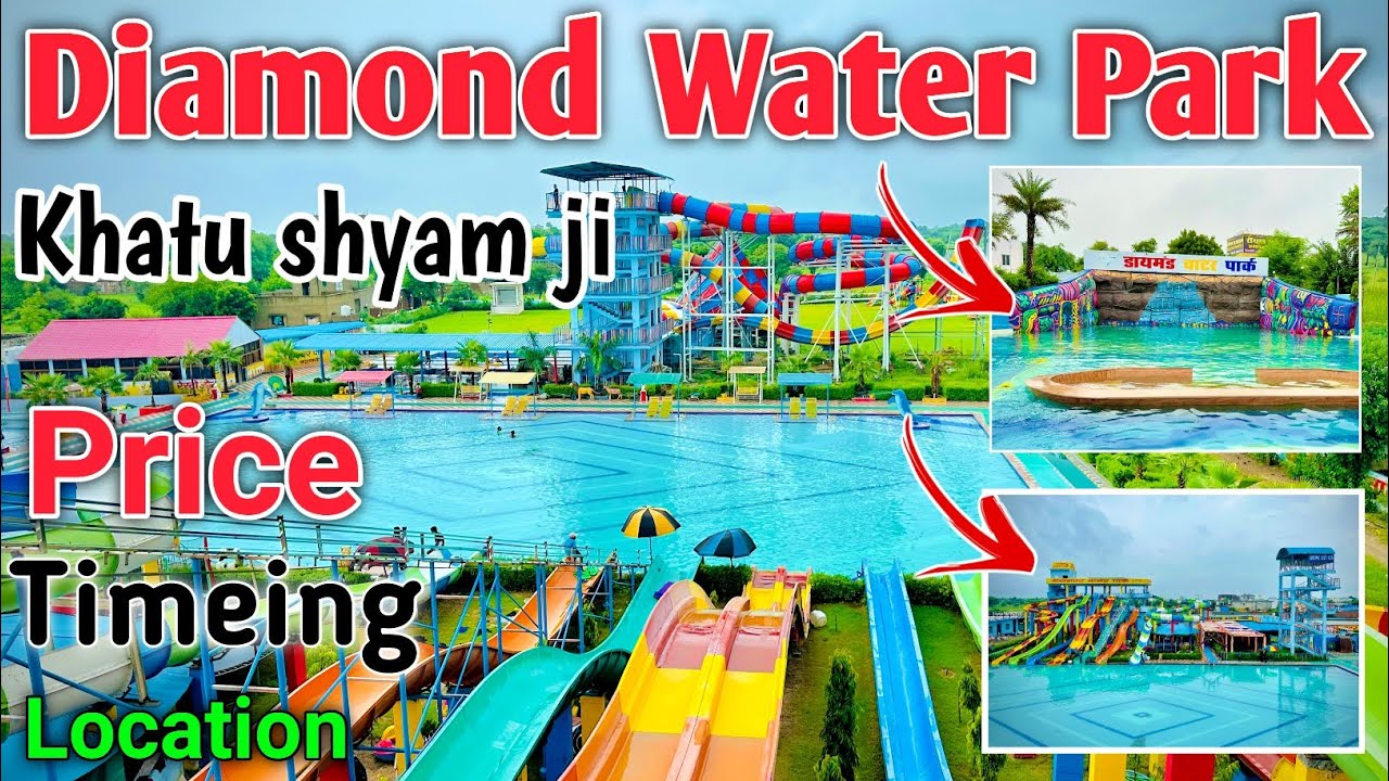 diamond water park khatu shyam ji | khatu shyam diamond water park | diamond water park