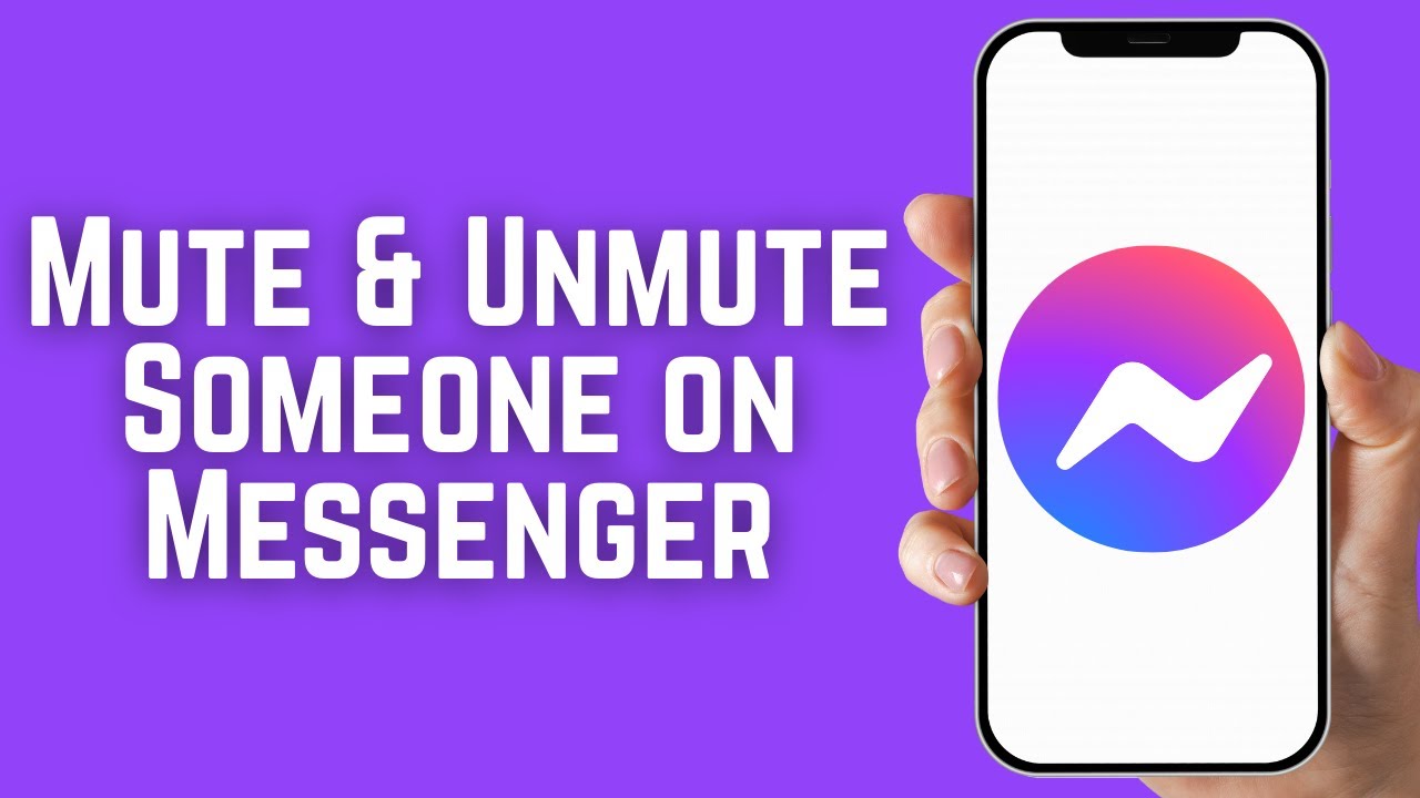 How To Mute & Unmute Someone on Messenger Easily
