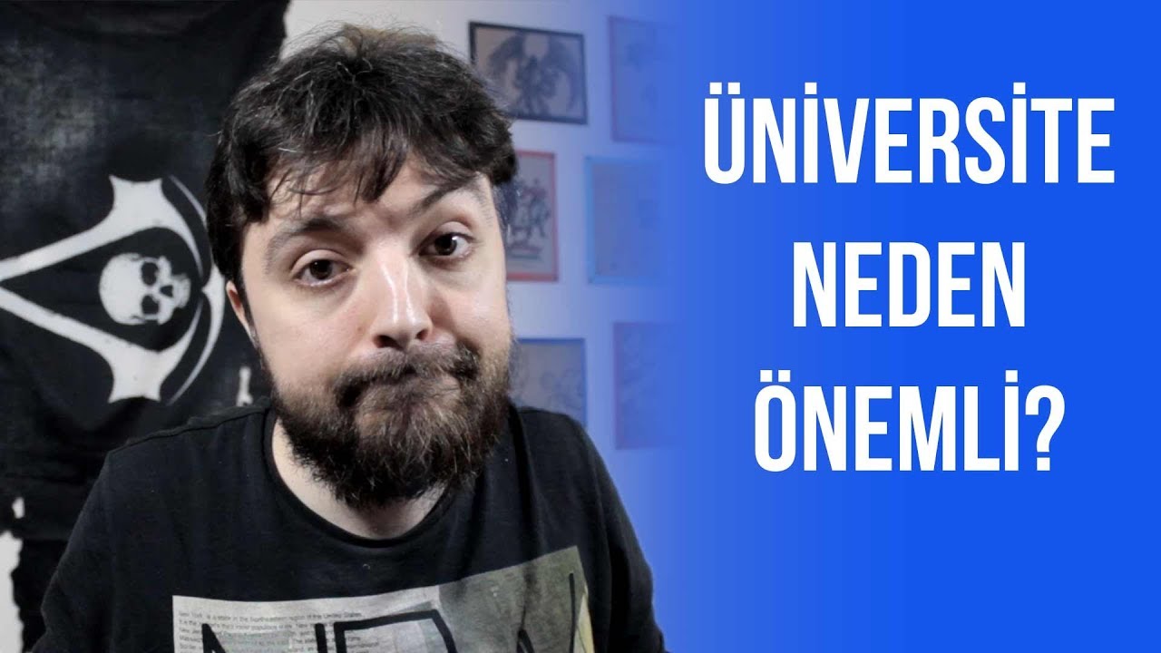 ÜNİVERSİTE NEDEN ÖNEMLİ?