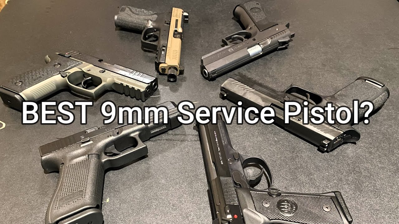 What's the best (9mm) Service Pistol?
