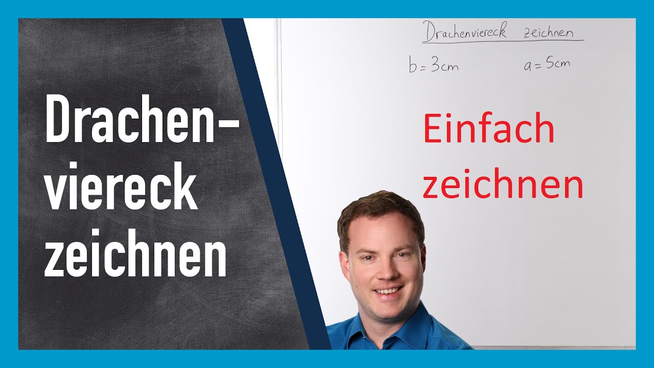 Drachenviereck zeichnen (konstruieren)