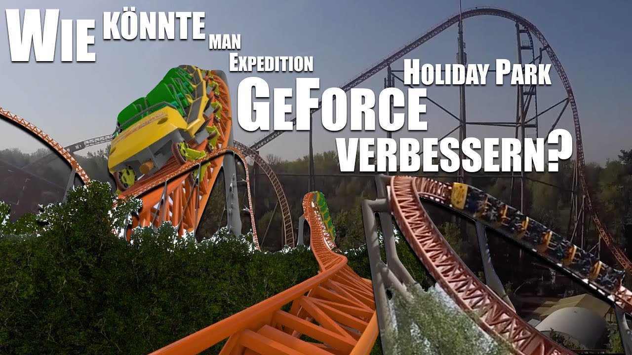 Wie könnte Expedition GeForce verbessert werden? | Holiday Park | Verbesserung von Achterbahnen #6