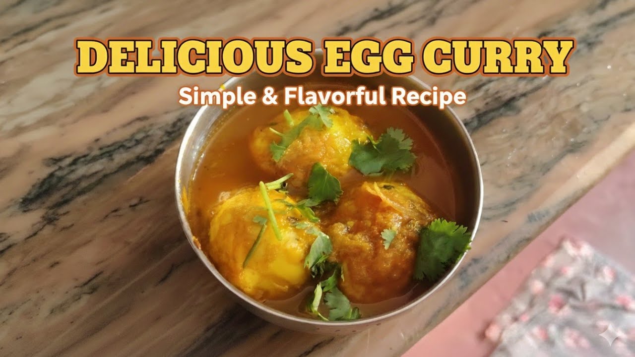 DELICIOUS EGG CURRY RECIPE | Simple and Flavorful Recipie | Swadist Nuskha 