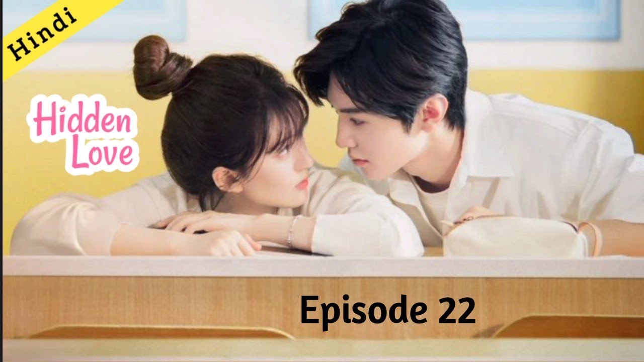 💗Love For Brother's Friend 💞 | Hidden Love💝 | Episode 22| Explanation in Hindi|