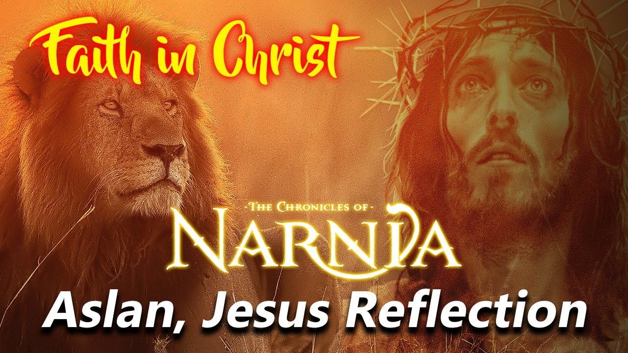 Narnia - Aslan as Jesus Christ