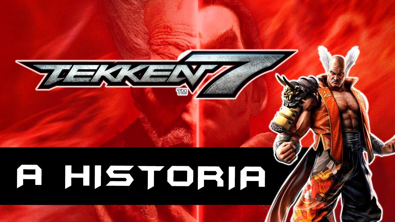 A História de Tekken 7