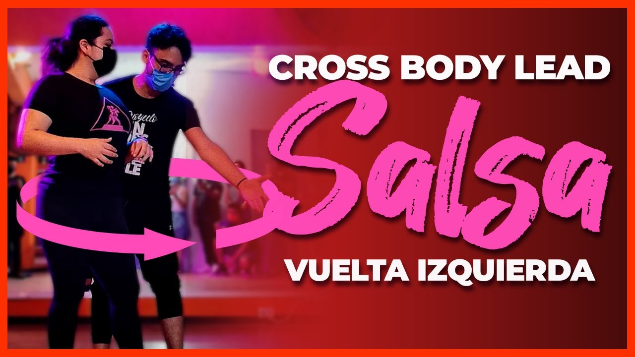 #Salsa básico: Cross body lead con vuelta izquierda de mujer