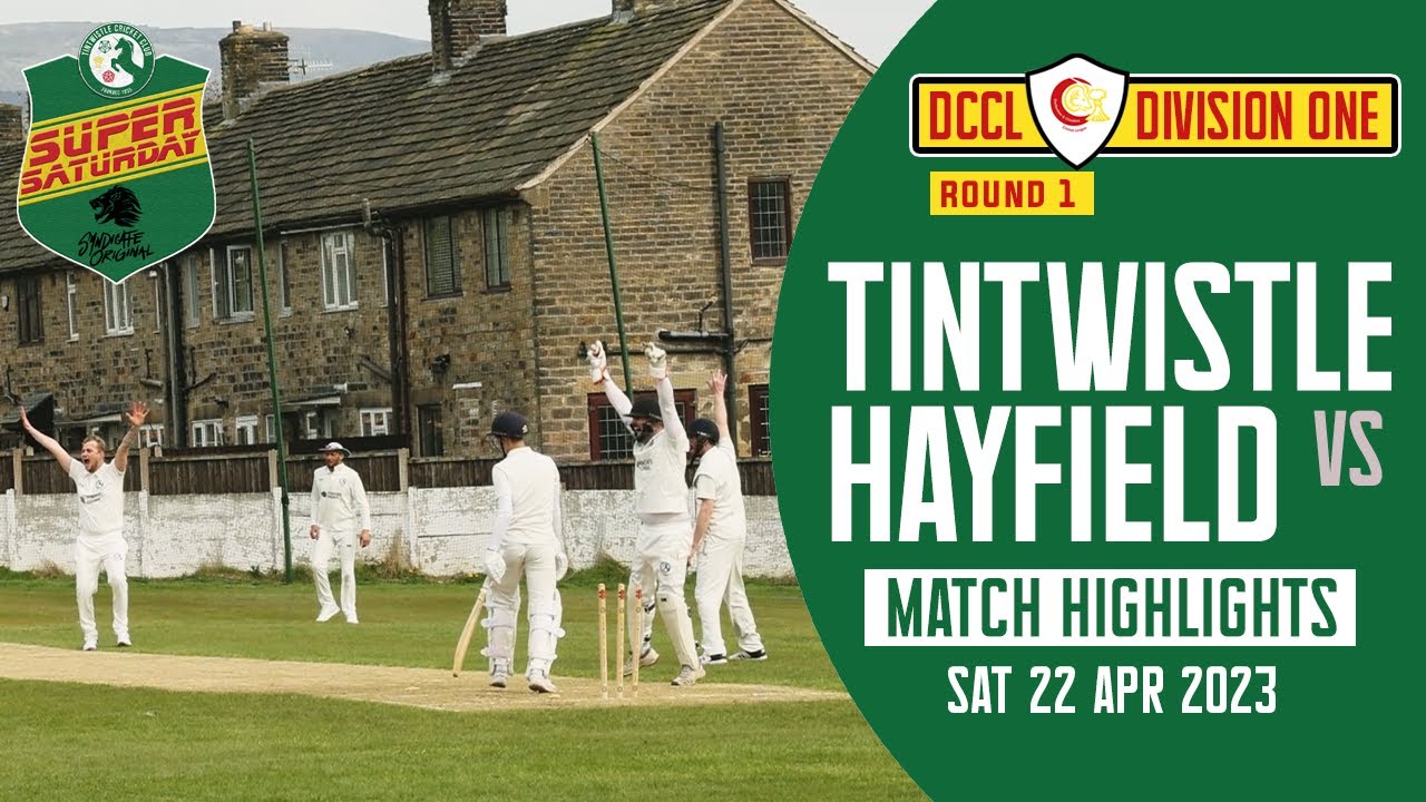 First Game of 2023! | Cricket Highlights w/ commentary | Tintwistle 1sts v Hayfield | Season 1 Ep1