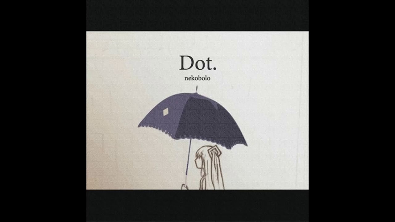 Nekobolo - Dot. (Full Album) [2013]