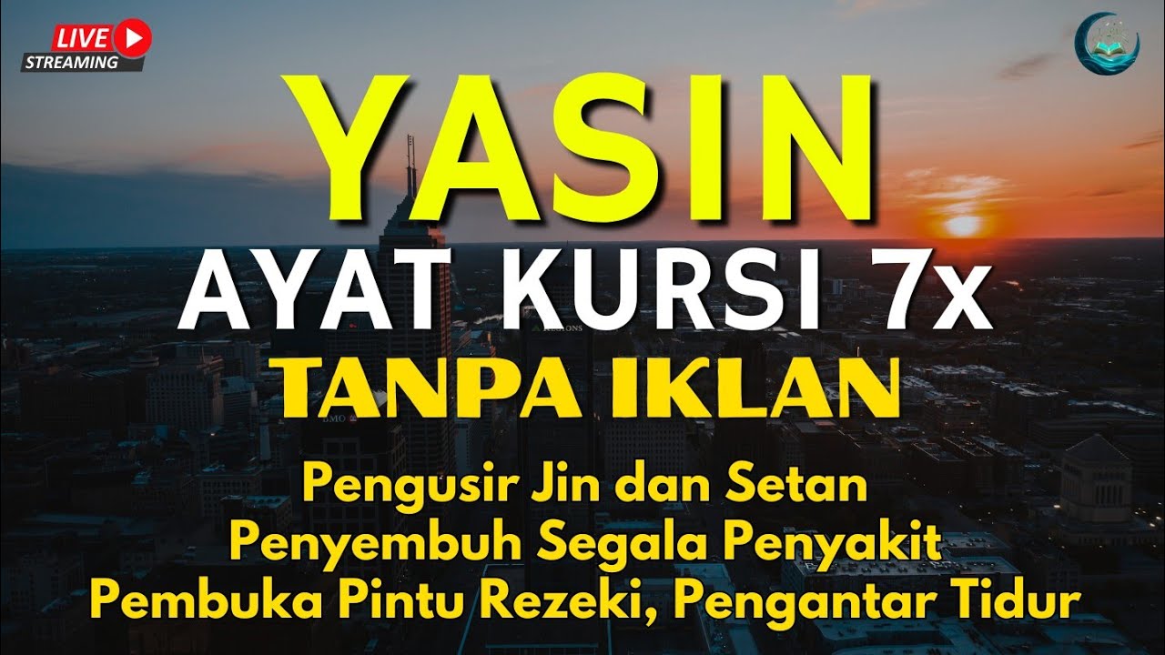 Surah Yasin & Ayat Kursi Pengusir Setan dan Penyembuh Segala Macam Penyakit, Ngaji Merdu | Alaa Aqel